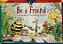 Be a Friend - Imagem 1