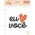 Coleção Alegria de Viver - Aplique em Acrílico - EU AMO VOCÊ - JUJU Scrapbook - Imagem 1
