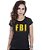 Camiseta Militar Baby Look Feminina FBI Federal Bureal Of Investigation - Imagem 1