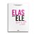 Elas por Ele - Quando uma mulher se levanta! | Dâmaris Ambrosino de Mesquita - Imagem 1