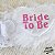 Cinta Liga Bride to Be Branca - Imagem 2
