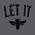 Let It Bee - Camiseta Basicona Unissex - Imagem 4