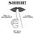Shhhh - Camiseta Basicona Unissex - Imagem 2