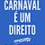 Carnaval é um Direito - Camiseta Basicona Unissex - Imagem 2