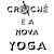 Crochê é a Nova Yoga - Bolsa de Lona - Imagem 2