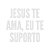 Jesus Te Ama, Eu Te Suporto - Camiseta Basicona Unissex - Imagem 2