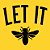 Let It Bee - Camiseta Clássica Feminina - Imagem 2