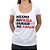 Mesmo Sofrida Jamais Me Khalo - Camiseta Clássica Feminina - Imagem 1