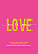Adesivo Vinil p/ Balões - LOVE e EU TE AMO - Frase dupla e duas cores - Imagem 4