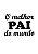 Personalização p/ Balões-O MELHOR PAI DO MUNDO-Vinil adesivo - Imagem 1