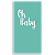 Capa Mini Faixa Lateral Sublimado - Oh Baby - Imagem 1