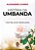 HISTÓRIA DA UMBANDA - Uma Religião Brasileira :: Alexandre Cumino - Imagem 1