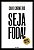 SEJA FODA - Imagem 1