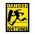 Placa de Parede Decorativa: Danger! Don't Chase - Imagem 2