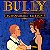 Bully - Imagem 1