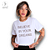 T-SHIRT BELIEVE IN YOUR DREAMS - BRANCO - Imagem 1