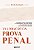 VALORAÇÃO DA PROVA PENAL - Imagem 2