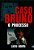 O Caso Bruno. O Processo - Imagem 2