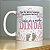 Caneca Dindos " Um dia especial" - Imagem 1