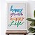 Quadro Decorativo Happy Mind Happy Life - Imagem 1