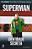 SUPERMAN: IDENTIDADE SECRETA - (DC COMICS COLEÇÃO DE GRAPHIC NOVELS N.° 150) - Imagem 1