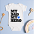 Body Personalizado Bebê My Dad My Hero - Imagem 1