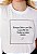 T-SHIRT FEMININA - PARA ELE SÃO TODAS AS COISAS - Imagem 3