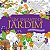 Livro Um Encanto De Jardim - Colorir E Relaxar - Imagem 1