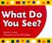 Livro What Do You See? - Imagem 1