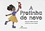 Livro A Pretinha de Neve - Imagem 1