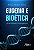 Livro Eugenia e bioética: Uma reflexão foucaultiana - Imagem 1