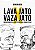 Livro Lava Jato x Vaza Jato: Enfrentamentos Entre Estratégias J... - Imagem 1