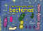 Livro O Dia em que Eu Falei com as Bactérias - Imagem 1
