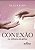 Livro Conexão: Na Sintonia do Amor - Imagem 1