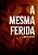 Livro A Mesma Ferida - Imagem 1