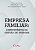 Livro Empresa familiar: A importância de gestão de pessoa... - Imagem 1