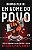 Livro Em nome do povo: como o casamento entre Estado e mo... - Imagem 1