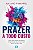 Livro Prazer a todo custo: como a busca excessiva por dop... - Imagem 1