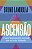 Livro Ascensão - O Aperfeiçoamento Pessoal Por Meio Da Fi... - Imagem 1