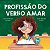 Livro Profissão do verbo amar - Imagem 1