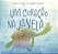 Livro Um coração na janela - Imagem 1