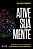 Livro Ative sua mente: descubra como a neurociência pode ... - Imagem 1