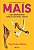 Livro Mais - Um Relato Sobre Relacionamento Aberto - Imagem 1