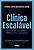 Livro Clínica Escalável - Bom Para Sua Clínica. Melhor Pa... - Imagem 1