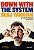 Livro Down With The System - Um Livro De Memórias (Ou Alg... - Imagem 1
