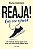 Livro Reaja! (No Seu Ritmo) - Imagem 1
