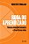 Livro Roda do Aprendizado: Como a educação humaniza e transform... - Imagem 1