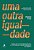 Livro Uma outra igualdade: teoria da antissubordinação e o pote... - Imagem 1