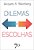 Livro Dilemas e escolhas - Imagem 1