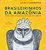 Livro Brasileirinhos Da Amazônia - Poesia Para Os Bichos ... - Imagem 1